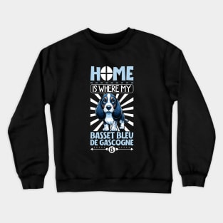 Home is with my Blue Gascony Basset Crewneck Sweatshirt